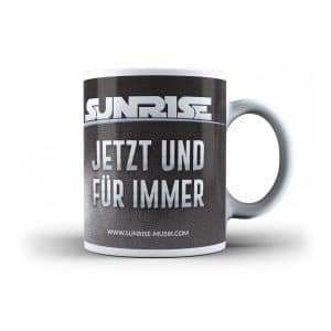 Sunrise Tasse Jetzt und für Immer
