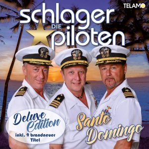 schlagerpiloten santo domingo deluxe album cd