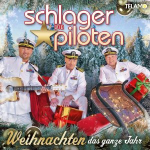 schlagerpiloten weihnachten das ganze jahr