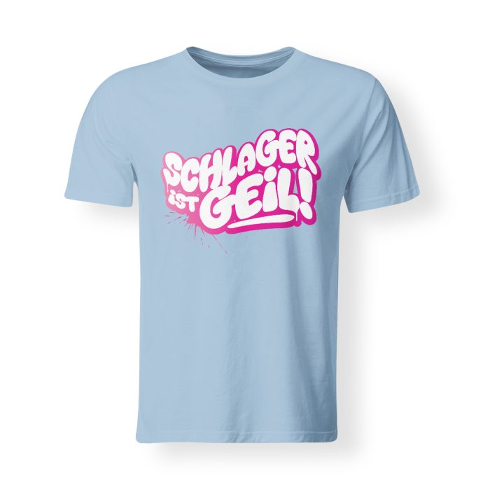 t-shirt schlager ist geil hellblau